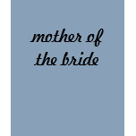 Mother of the Bride - Freehand Shirt