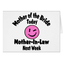 Mother of the Bride Greeting Cards