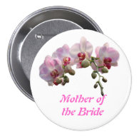 mother of the bride/groom pinback buttons