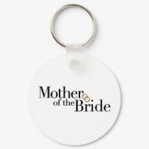 Mother Of The Bride keychains