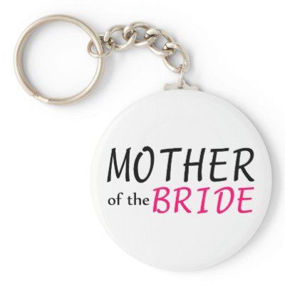 Mother Of The Bride Keychains