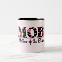 Mother of the Bride (MOD) Tulip Lettering mugs