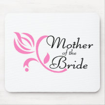 Mother Of The Bride Mousepad