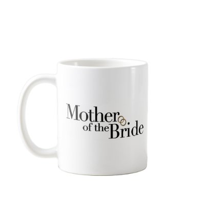 Mother Of The Bride Coffee Mugs