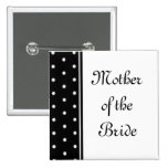 Mother of the Bride Pinback Button