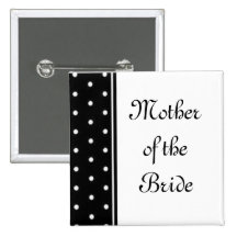 Mother of the Bride Pinback Button