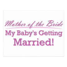 Mother of the Bride Post Cards