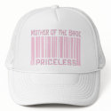 Mother of the Bride Priceless hats by TeeShirtsTShirts Mother of the Bride Priceless hats