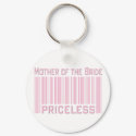 Mother of the Bride Priceless keychains by TeeShirtsTShirts Mother of the Bride Priceless keychains