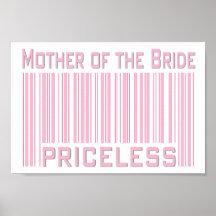 Mother of the Bride Priceless Poster