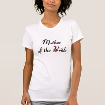 Mother of the Bride t-shirt