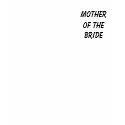 MOTHER of the BRIDE t-shirts