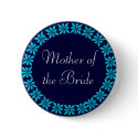Mother of the Bride Turquoise Flowers I.D. Button