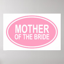 Mother of the Bride Wedding Oval Pink Poster
