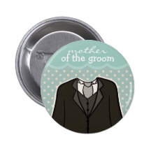 Mother of the Groom // BLUE Pinback Button