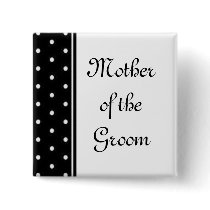Mother of the Groom buttons
