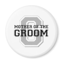 Mother of the Groom Cheer Refrigerator Magnets