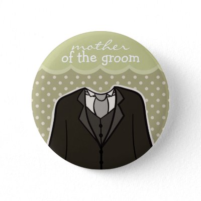 Mother of the Groom // GREEN Button