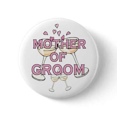 Mother of the Groom ID Buttons