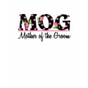 Mother of the Groom (MOG) Tulip Lettering shirt