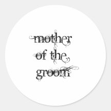 Mother of the Groom Sticker