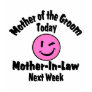Mother of the Groom Shirt
