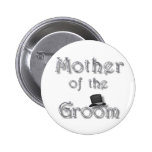♥ Mother of the Groom ♥ Very Pretty Design ♥ Button