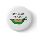 Mother of Triplets Pod buttons