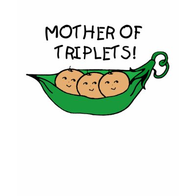 Mother of Triplets Pod Tshirts by Scrappintwins