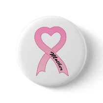 Mother Pink Ribbon Button by pinkribbonshirts Mother Pink Ribbon Button