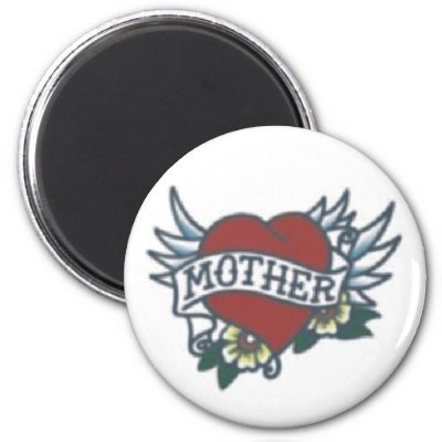 Mother Tattoo Magnet by MagnetMadness. Great for Mother and everybody who