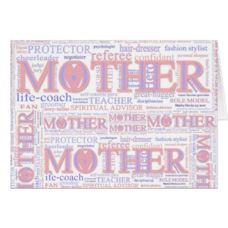 MOTHER: The many roles of a mother - CustomizeCard