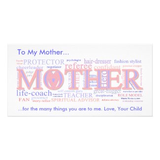 MOTHER: The many roles of a mother - Photo Card