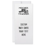MOTHER TRUCKER - BLACK &amp; WHITE RACK CARD