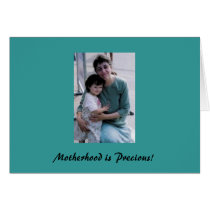 Motherhood is Precious Gift Card