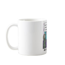 Motherly Advice mugs by funnyemail Motherly Advice mugs