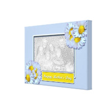 Mothers Day ADD YOUR PHOTO Blue Daisies Stretched Canvas Print