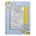 Mothers Day ADD YOUR PHOTO Blue Daisies Spiral Note Book