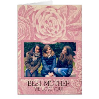 Mother's Day Best Mother Vintage Rose Photo Gift Card