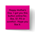 Mother's Day Button