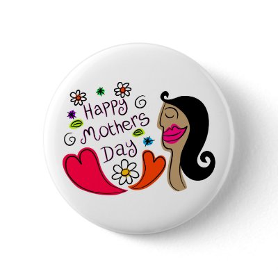 mothers day pinback button by prawny