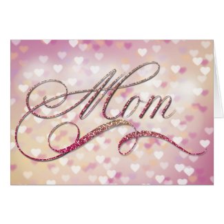 Mother's Day - Glitter Word Art Bokeh Hearts