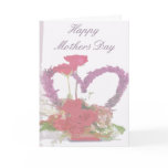 Mothers Day Greeting Card