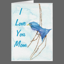 Mothers Day Greeting Card, Blue Bird cards