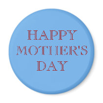MOTHER'S DAY MAGNET