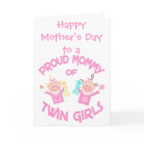 Mother's Day Mom of Twin Girls Greeting Card