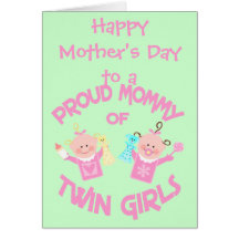 Mother's Day Mom of Twin Girls Greeting Card
