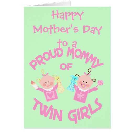 Mother's Day Mom of Twin Girls Greeting Card