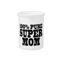 Mothers Day & Moms Birthdays : 100% Pure Super Mom Beverage Pitchers