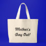Mother's Day Out Beach Tote